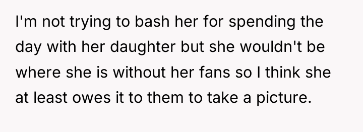 I'm not trying to bash her for spending the day...