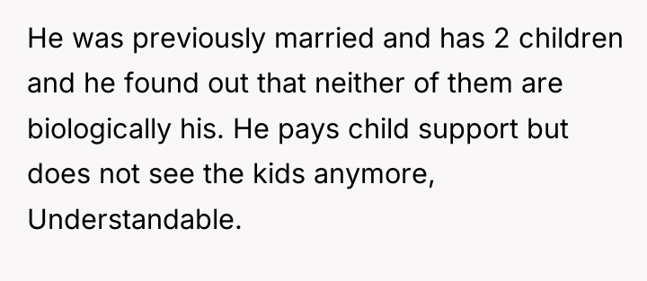 He was previously married and has 2 children and he...