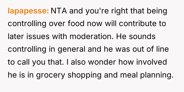 lapapesse NTA and you're right that being controlling over food...