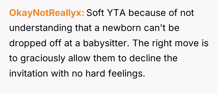 OkayNotReallyx Soft YTA because of not understanding that a newborn...