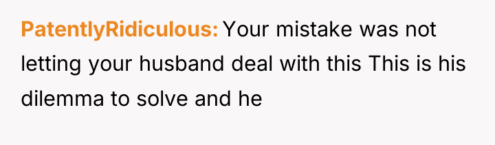 PatentlyRidiculous Your mistake was not letting your husband deal with...