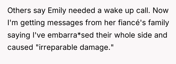 Others say Emily needed a wake up call. Now I'm...