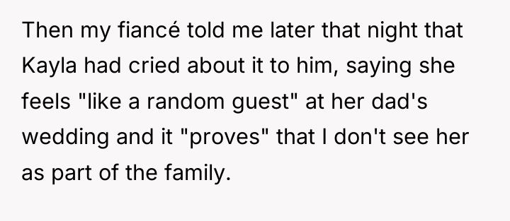 Then my fiancé told me later that night that Kayla...