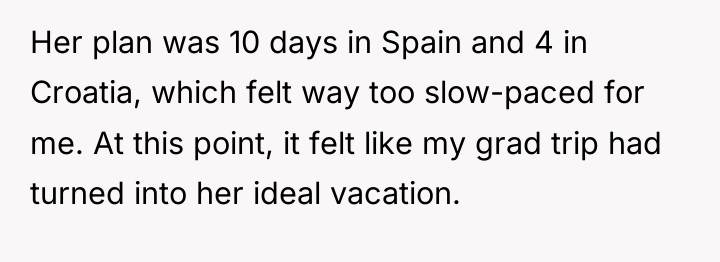 Her plan was 10 days in Spain and 4 in...