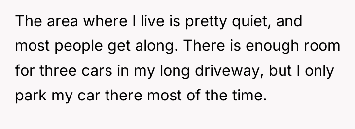 The area where I live is pretty quiet, and most...