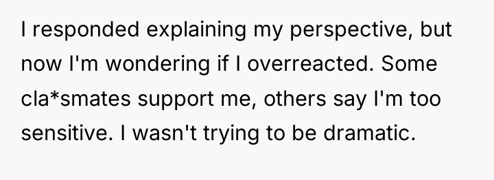 I responded explaining my perspective, but now I'm wondering if...