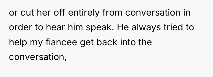 or cut her off entirely from conversation in order to...
