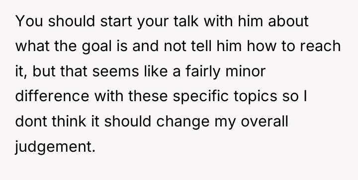 You should start your talk with him about what the...