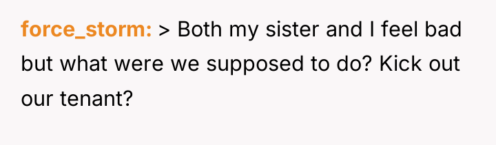 force_storm > Both my sister and I feel bad but...