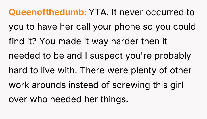 Queenofthedumb YTA. It never occurred to you to have her...