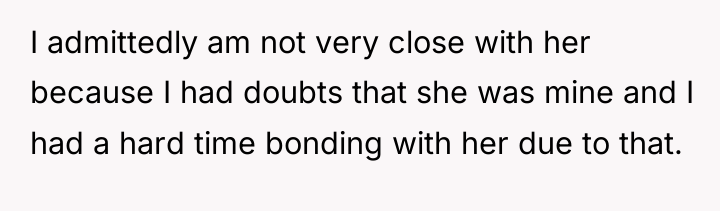 I admittedly am not very close with her because I...