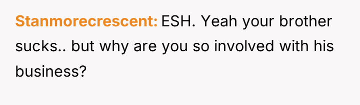 Stanmorecrescent ESH. Yeah your brother sucks.. but why are you...