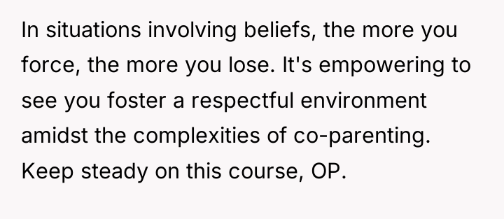 In situations involving beliefs, the more you force, the more...