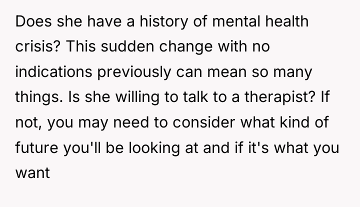 Does she have a history of mental health crisis? This...