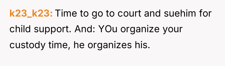 k23_k23 Time to go to court and suehim for child...