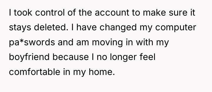 I took control of the account to make sure it...