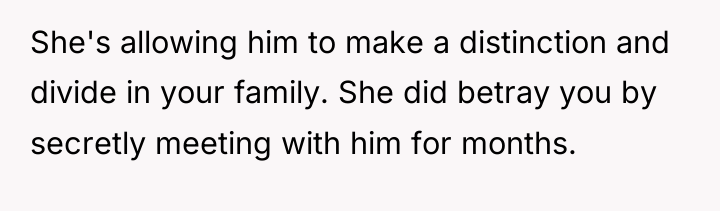 She's allowing him to make a distinction and divide in...