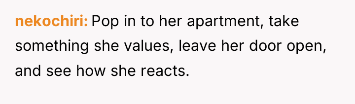 nekochiri Pop in to her apartment, take something she values,...