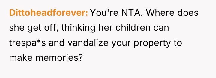 Dittoheadforever You're NTA. Where does she get off, thinking her...