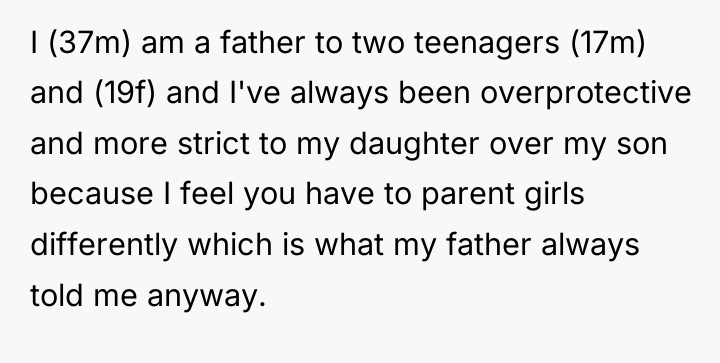 I (37m) am a father to two teenagers (17m) and...