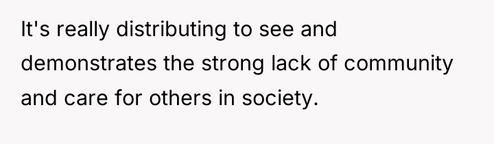 It's really distributing to see and demonstrates the strong lack...
