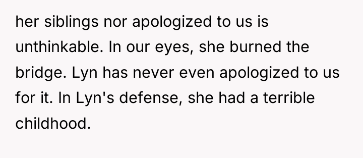 her siblings nor apologized to us is unthinkable. In our...