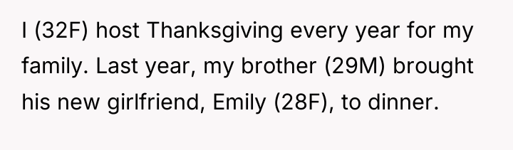 I (32F) host Thanksgiving every year for my family. Last...