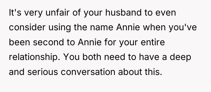 It's very unfair of your husband to even consider using...