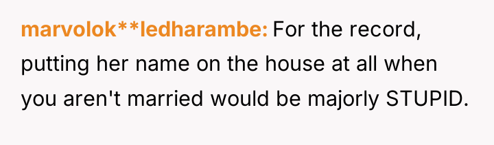 marvolok**ledharambe For the record, putting her name on the house...
