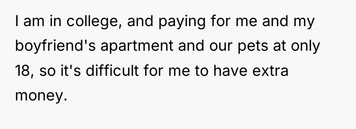 I am in college, and paying for me and my...
