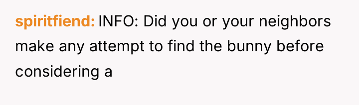 spiritfiend INFO: Did you or your neighbors make any attempt...