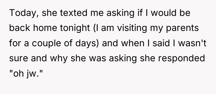 Today, she texted me asking if I would be back...