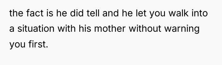 the fact is he did tell and he let you...
