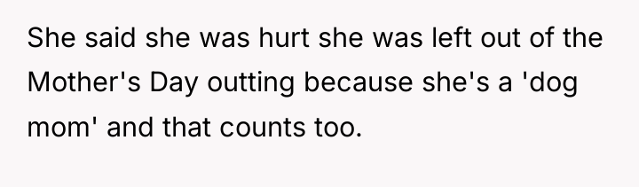 She said she was hurt she was left out of...