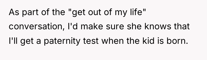As part of the "get out of my life" conversation,...