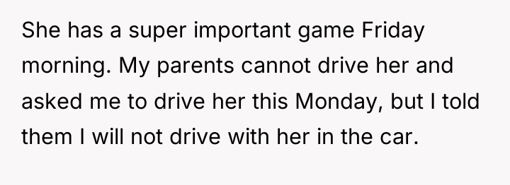 She has a super important game Friday morning. My parents...