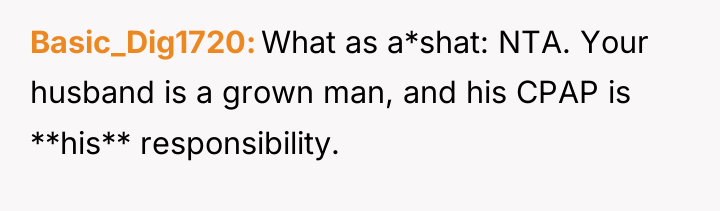 Basic_Dig1720 What as a*shat: NTA. Your husband is a grown...
