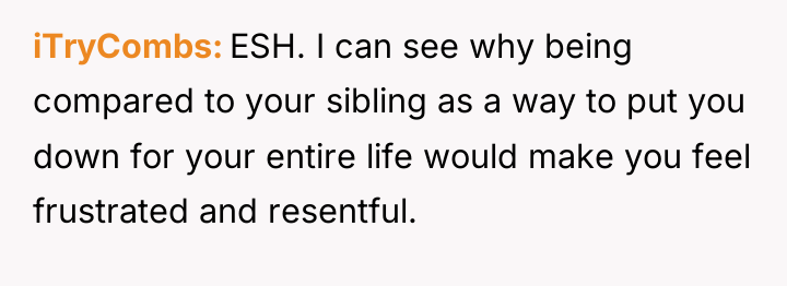 iTryCombs ESH. I can see why being compared to your...