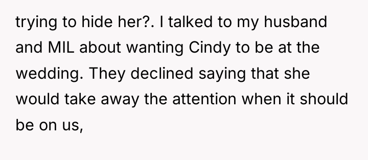 trying to hide her?. I talked to my husband and...