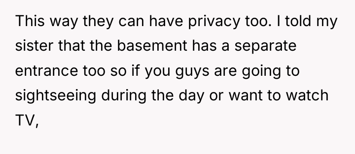This way they can have privacy too. I told my...