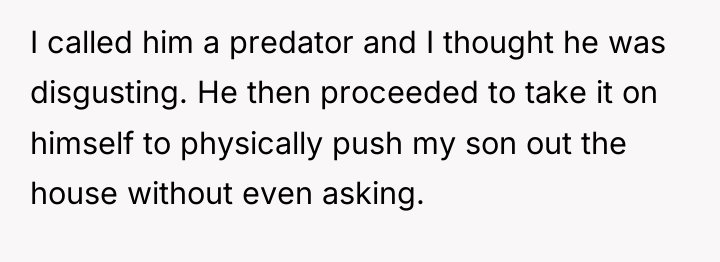 I called him a predator and I thought he was...