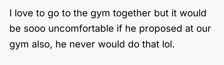 I love to go to the gym together but it...