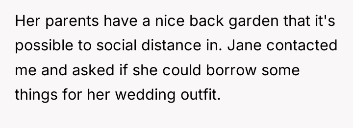 Her parents have a nice back garden that it's possible...