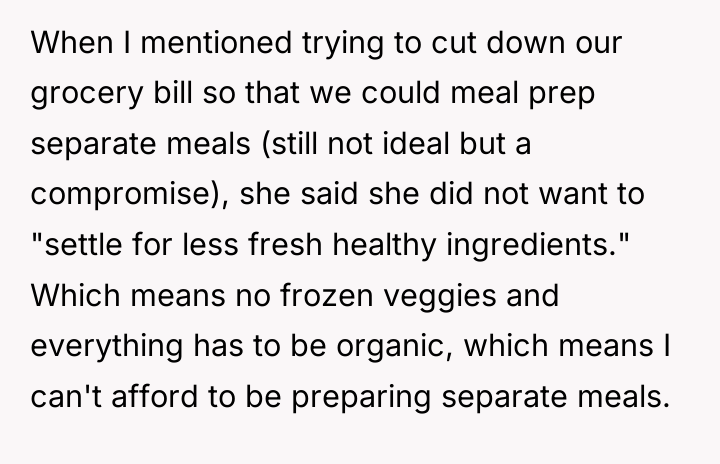 When I mentioned trying to cut down our grocery bill...
