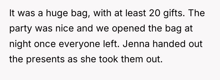 It was a huge bag, with at least 20 gifts....