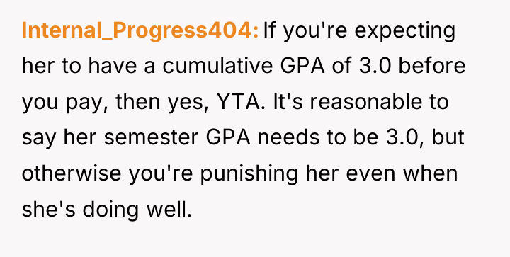 Internal_Progress404 If you're expecting her to have a cumulative GPA...