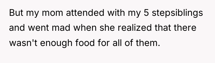 But my mom attended with my 5 stepsiblings and went...