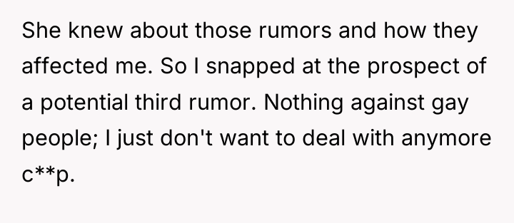 She knew about those rumors and how they affected me....