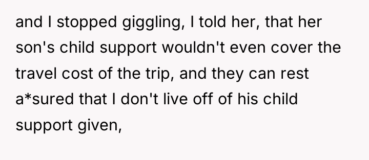 and I stopped giggling, I told her, that her son's...