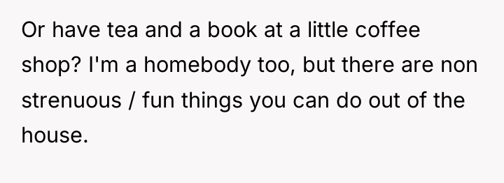 Or have tea and a book at a little coffee...